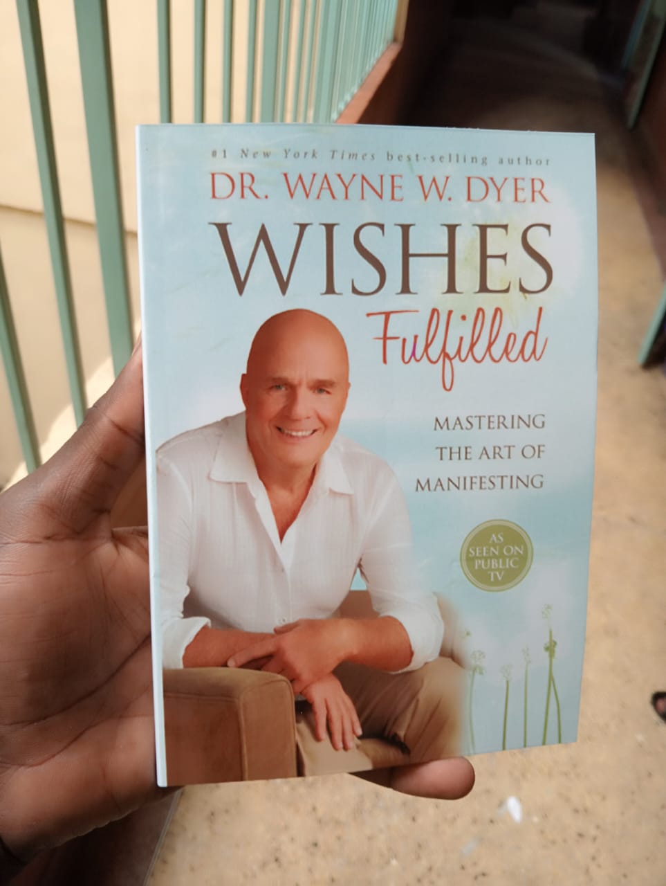 Wishes Fulfilled Book By Dr. Wayne W. Dyer
