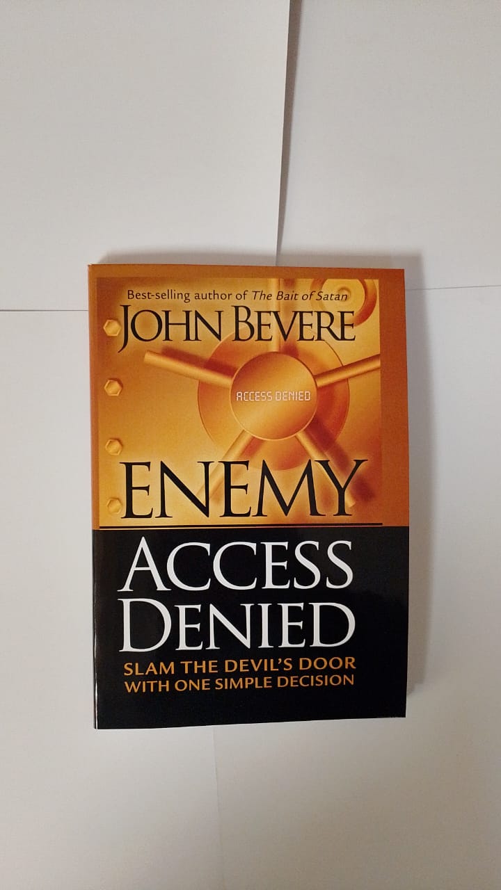 Enemy Access Denied Book By John Bevere