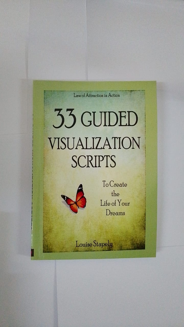 33 Guided Visualization Scripts Book By Louise Stapely