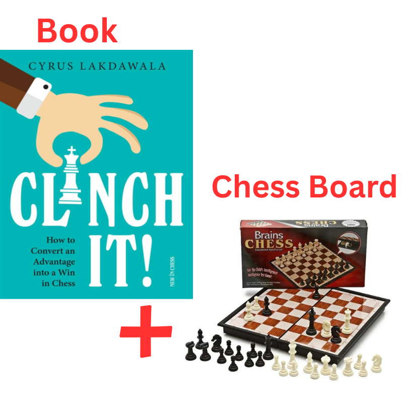 "Clinch It! How to Convert an Advantage into a Win in Chess" Book By Cyrus Lakdawala + Chess Board