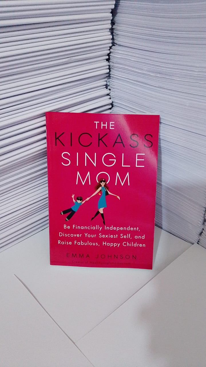 The Kickass Single Mom Book By Emma Johnson