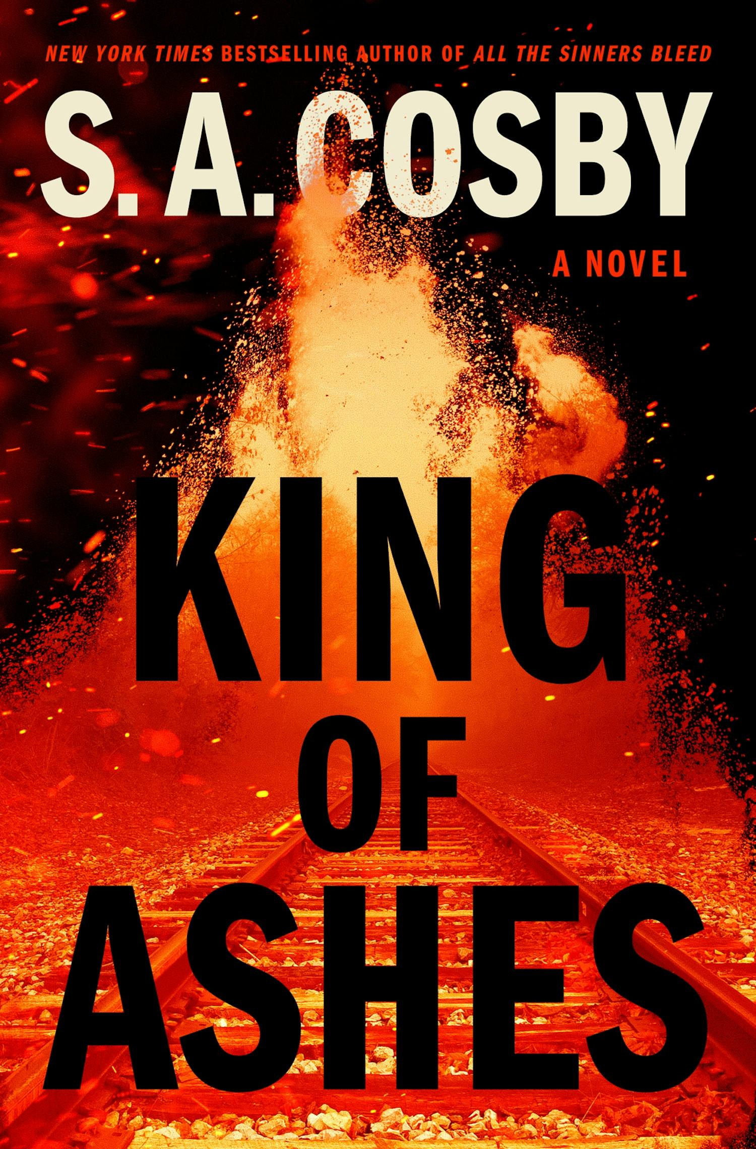 King of Ashes Book By S.A. Cosby