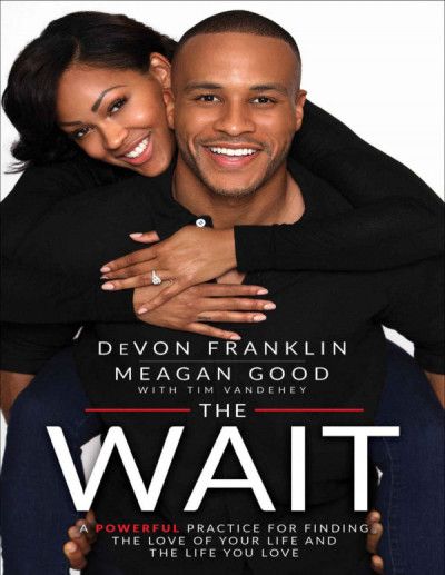The Wait Book By Devon Franklin & Meagan Good
