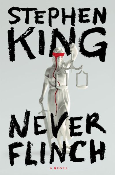Never Flinch Book By Stephen King