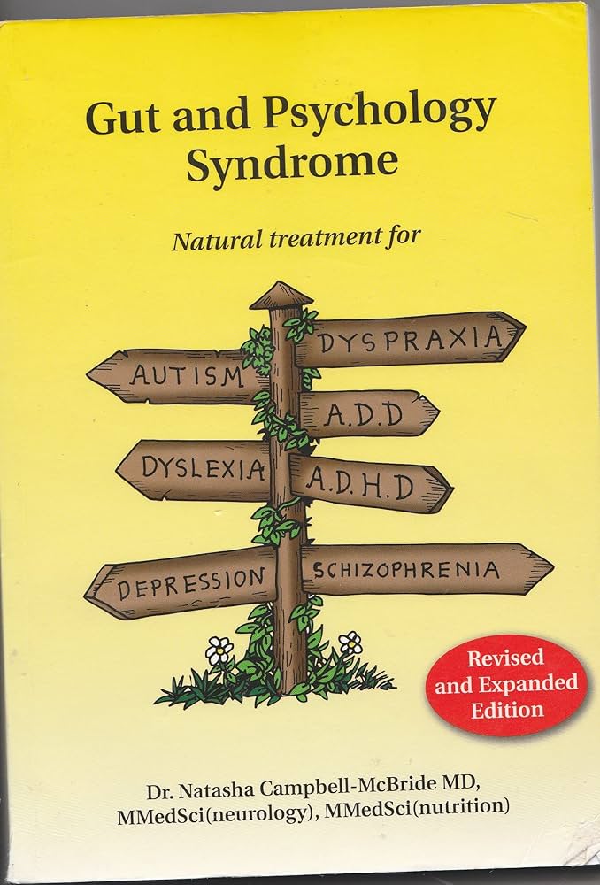 Gut and Psychology Syndrome Book By Dr. Natasha Campbell-McBride
