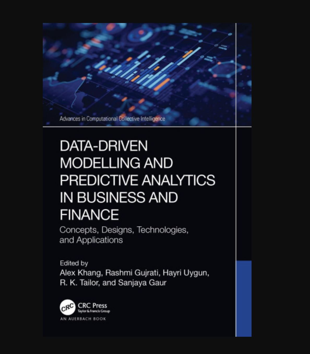 Data-Driven Modelling and Predictive Analytics in Business and Finance Book By Alex Khang, Rashmi Gujrati, Hayri Uyugn, R. K. Tailor, and Sanjaya Gaur
