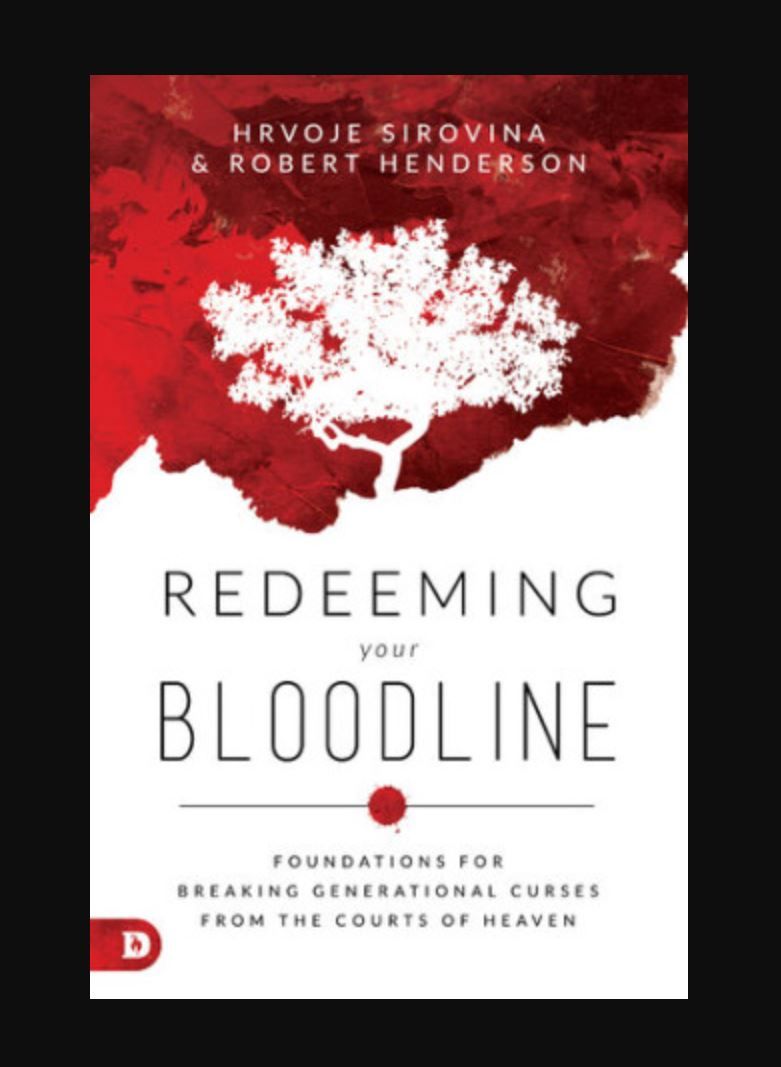 "Redeeming Your Bloodline" Book By Hrvoje Sirovina & Robert Henderson
