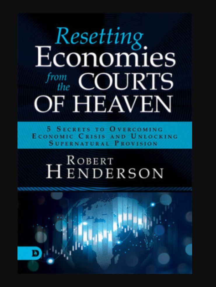 Resetting Economies from the Courts of Heaven Book By Robert Henderson