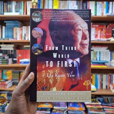 From Third World to First: Singapore and the Asian Economic Boom Book By Lee Kuan Yew