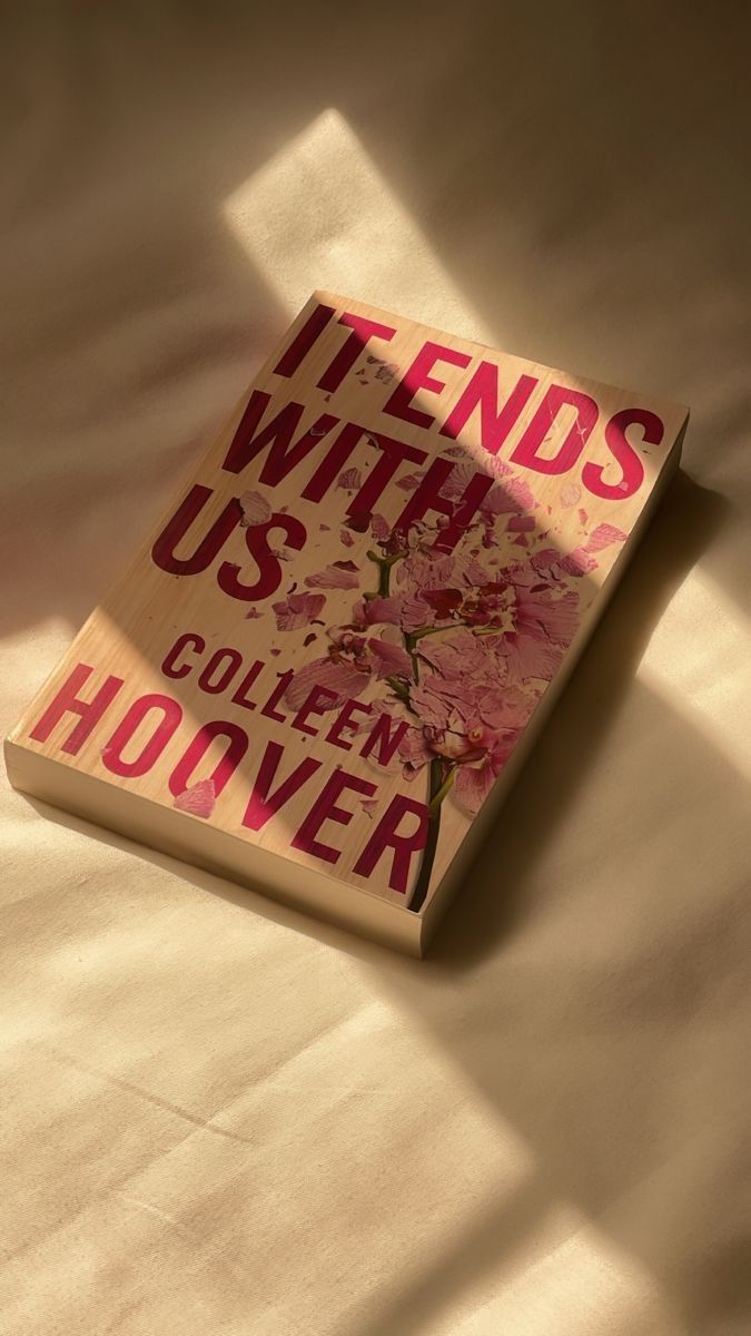 It Ends With Us by Coleen Hoover