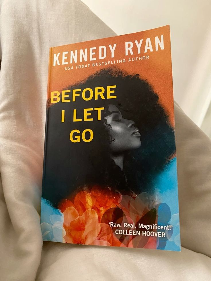 Before I Let you Go by Kennedy Ryan