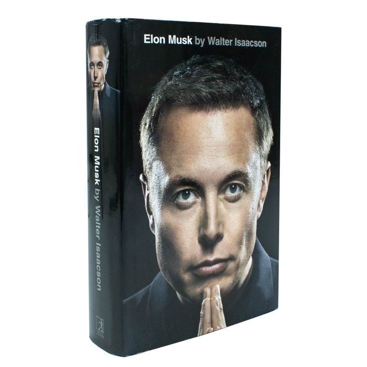 Elon Musk by Walter Isaacson