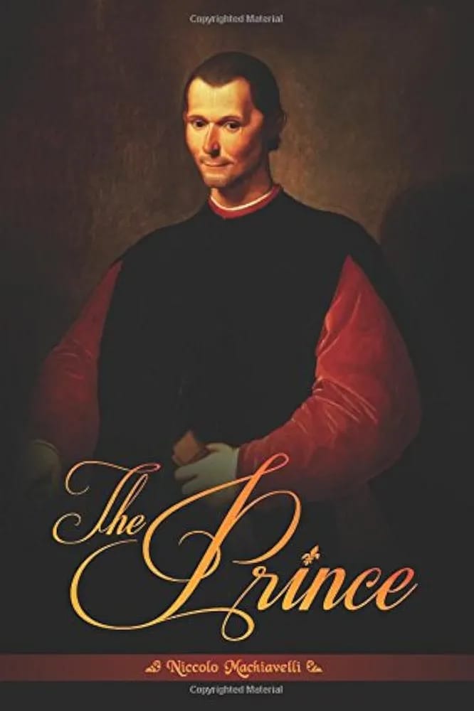 The Prince by Niccolo Machiavelli
