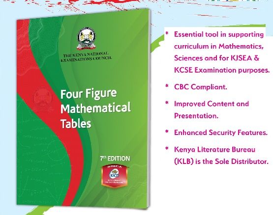 7th Edition KNEC Four Figure Mathematical Tables - Enhanced for the Competency-Based Curriculum (CBC)