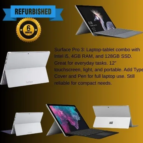 MICROSOFT SURFACE PRO 3 COI5 4TH GENERATION 4GBRAM 128GSSD DETACHABLE
 A versatile 2-in-1 device that combines the portability of a tablet with the functionality of a laptop.