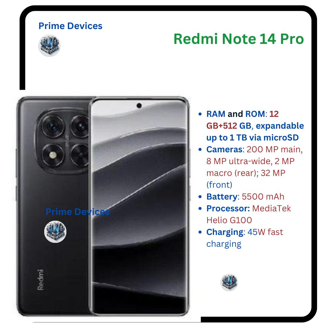 Brand New XIAOMI Redmi Note 14 Pro 12GB+512GB 6.67" 120Hz AMOLED Display 200MP Camera IP64 Dust and Splash Resistant 5500mAh Battery Under-display Fingerprint 45W Fast Charging Smart Phones