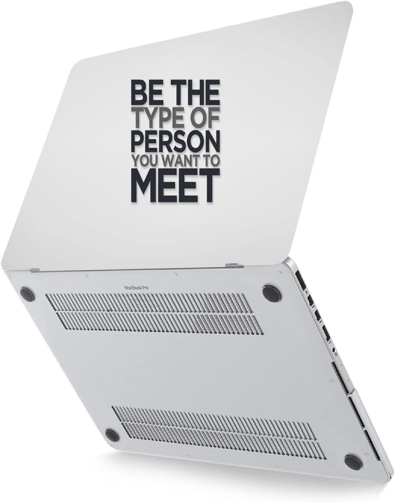 BE THE PERSON YOU WANT TO MEET ART LAPTOP SKIN/COVER/STICKER, For Laptop Size 11" 13.3" 14" 15" 15.4" 15.6 Universal Vinyl Skin Sticker Cover. AND A CUSTOM MOUSE PAD OF THE SAME