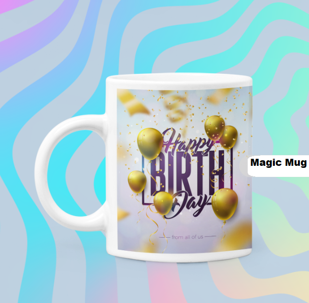 HAPPY BIRTHDAY HEAT SENSITIVE COLOR CHANGING MAGIC MUG GIFT, 350 ml CAPACITY Black when cold, white and shows printed art when hot