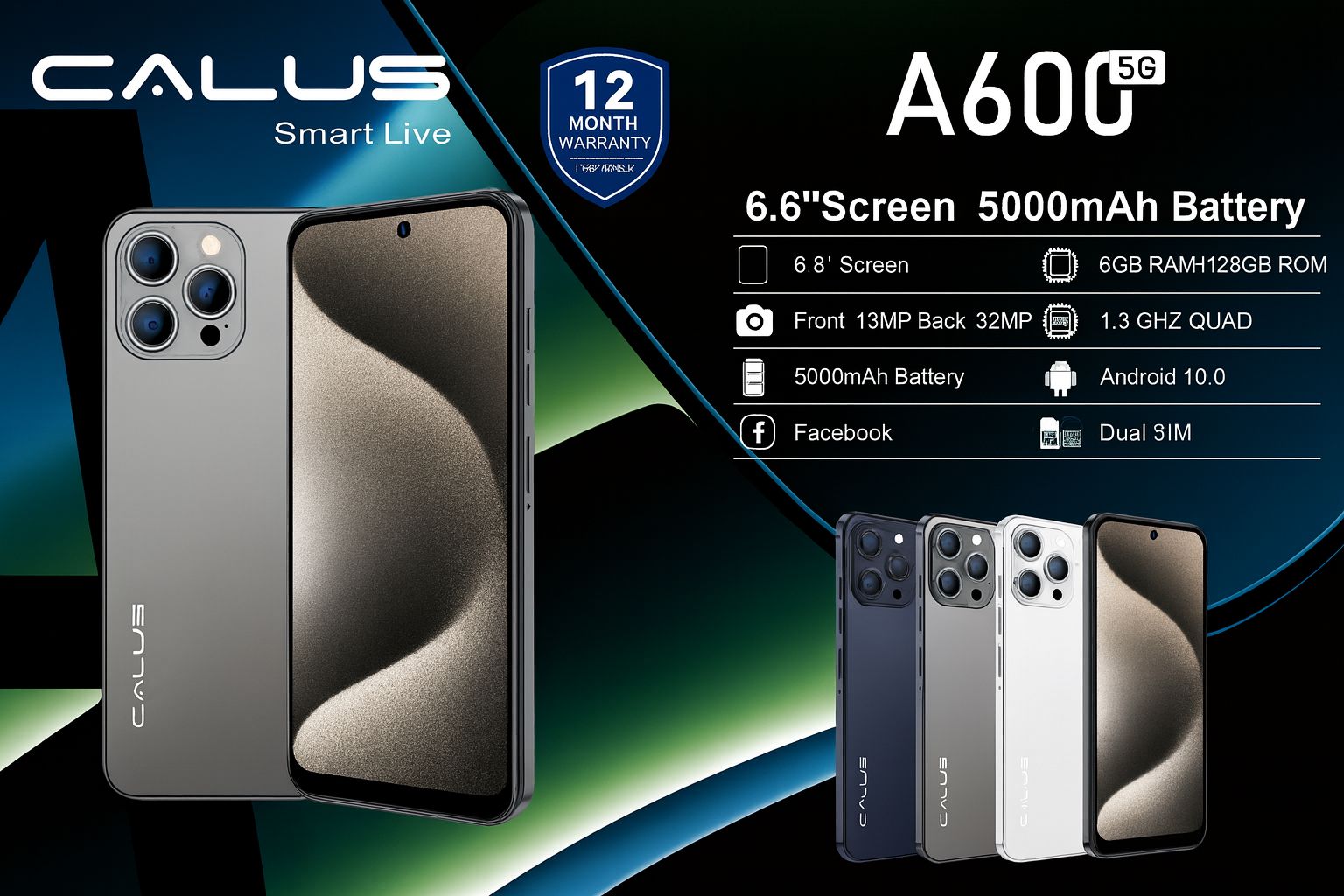 CALUS A600 5G, 6GB RAM +128 GB ROM, 13mp + 32 mp CAMERA, 5000mAh battery, 6.8 inch DISPLAY, DUAL SIM.