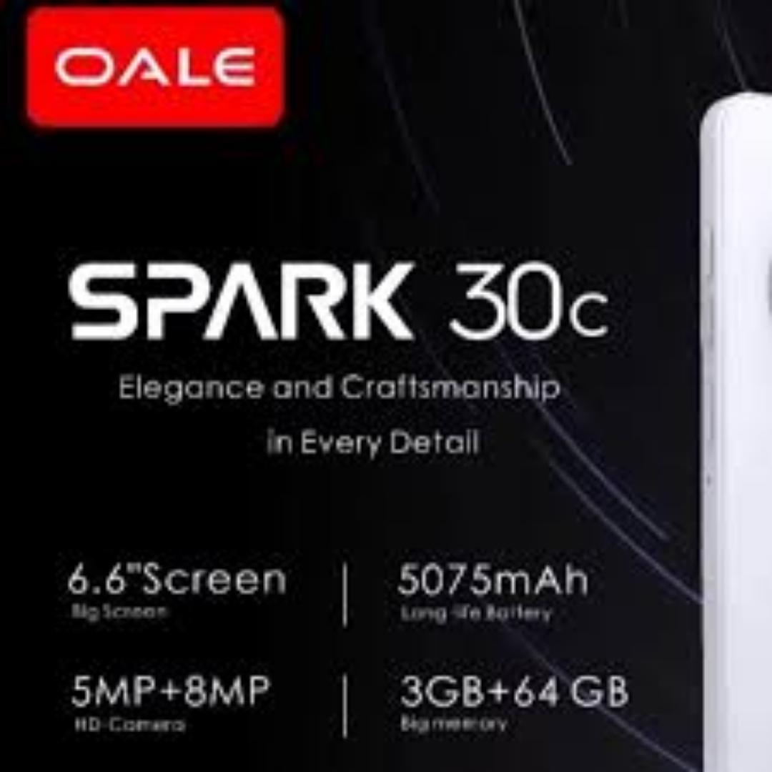 New Oale spark 30c 6.6 Hole screen,3GB Ram and 64GB Rom ,Dual sim,camera  5mp front and 8mp back Battery 5075mah,fingerprint enabled