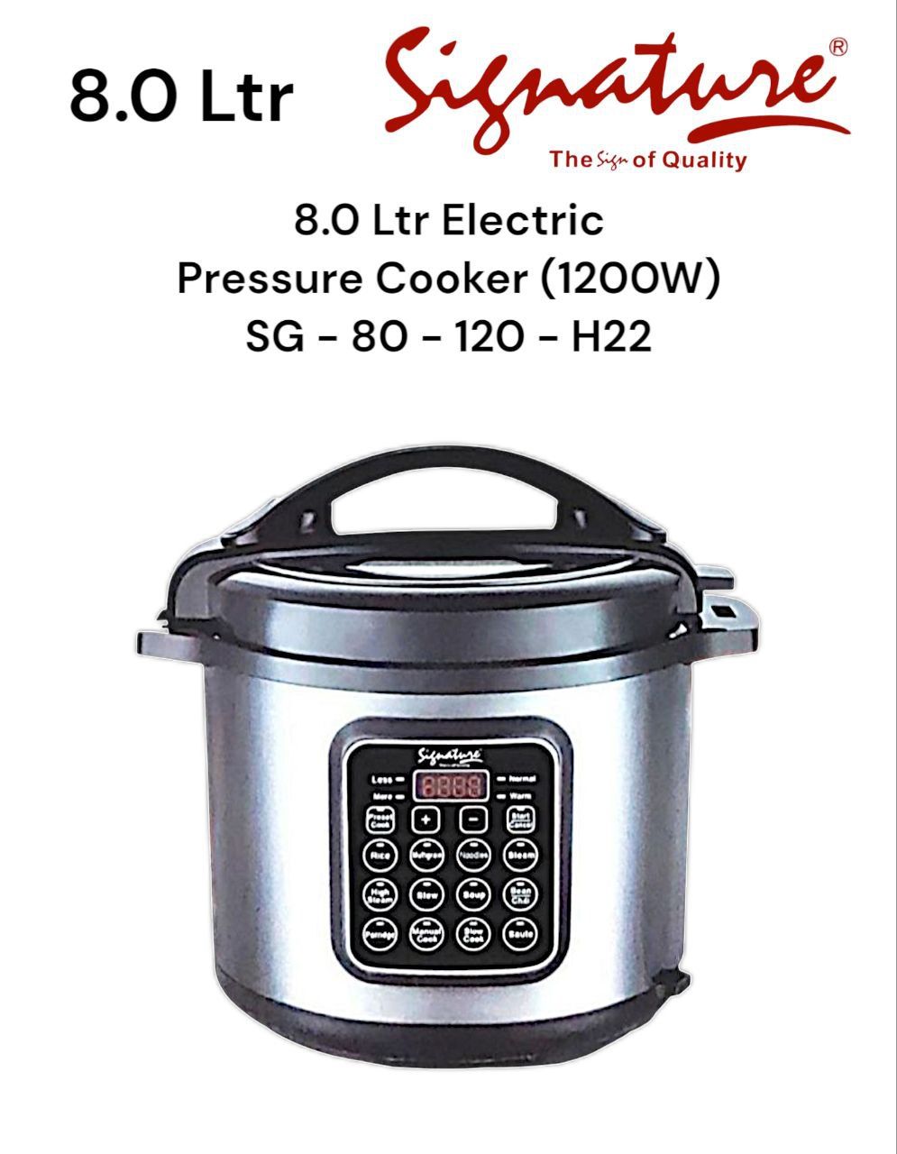 Signature 8L Electric Pressure Cooker (1200W) – High-Capacity Multi-Function Cooker for Fast, Efficient Home and Commercial Meal Preparation