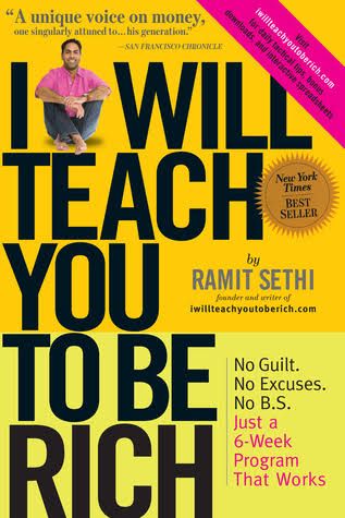 I Will Teach You to Be Rich
Book by Ramit Sethi