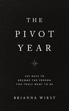 The Pivot Year
Book by Brianna Wiest