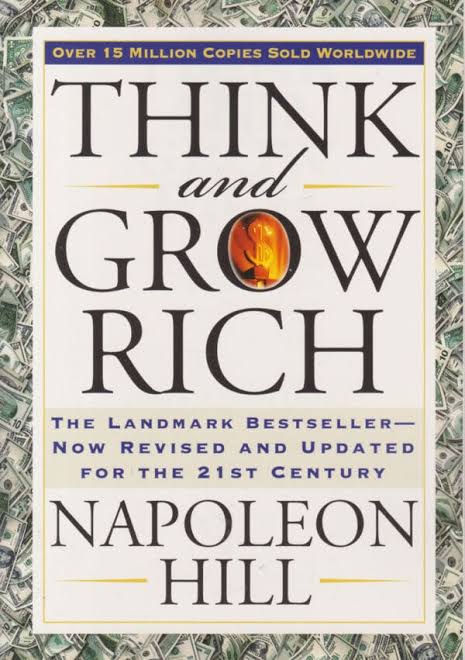 Think and Grow Rich
Book by Napoleon Hill