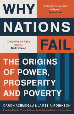 Why Nations Fail
Book by Daron Acemoglu and James A. Robinson