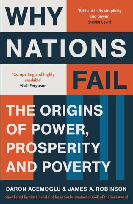 Why Nations Fail
Book by Daron Acemoglu and James A. Robinson
