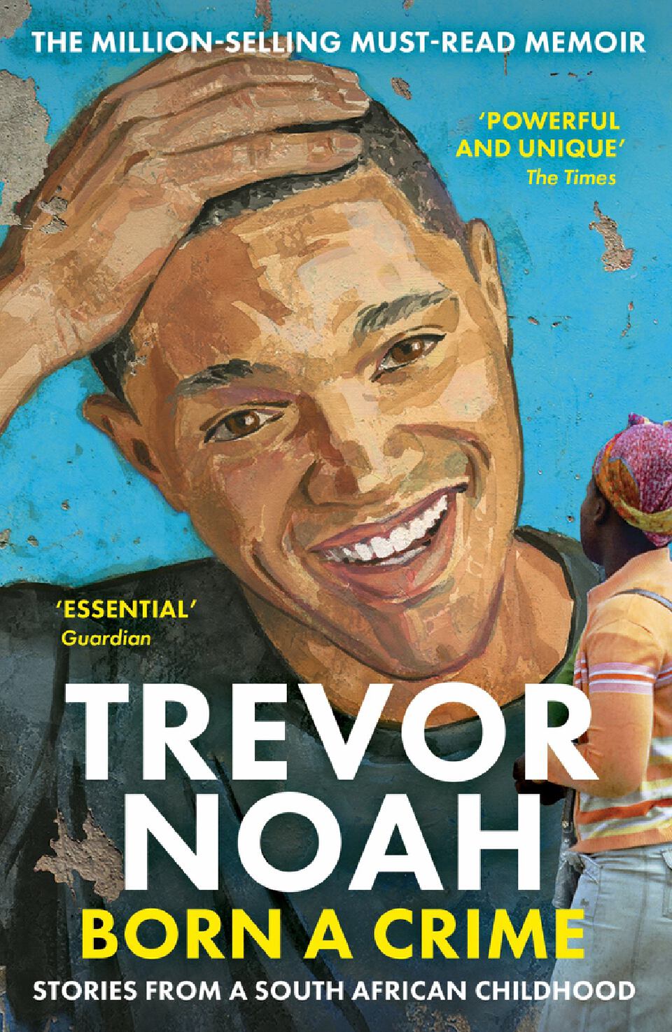 Born a Crime
Book by Trevor Noah