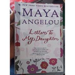 Letter to My Daughter
Book by Maya Angelou