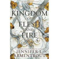 A Kingdom of Flesh and Fire: A Blood and Ash Novel
Book by Jennifer L. Armentrout
