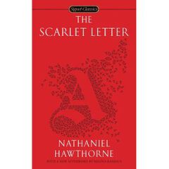 The Scarlet Letter
Novel by Nathaniel Hawthorne