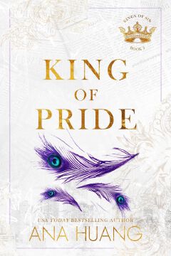 King of Pride: From the Bestselling Author of the Twisted Series
Book by Ana Huang