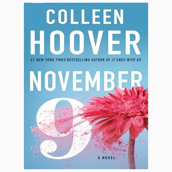 November 9
Book by Colleen Hoover