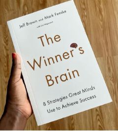 The Winner's Brain: 8 Strategies Great Minds Use to Achieve Success
Book by Jeff Brown and Mark Fenske