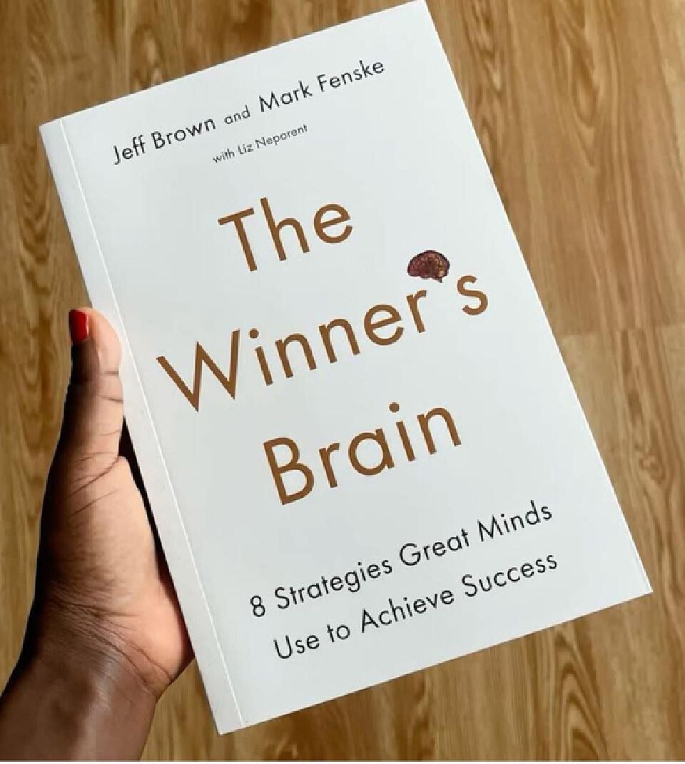 The Winner's Brain: 8 Strategies Great Minds Use to Achieve Success
Book by Jeff Brown and Mark Fenske