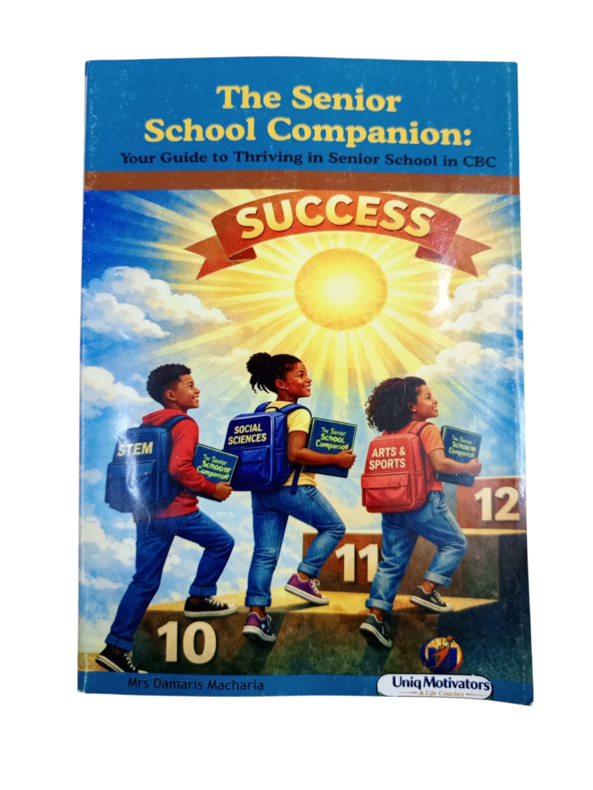 THE SENIOR SCHOOL COMPANION - CBC BOOK GRADE 10-12