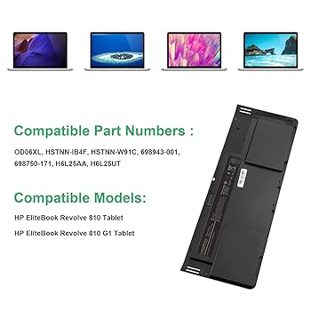 OD06XL Battery for HP EliteBook Revolve 810, G1,G2,G3-Compatible Part Numbers
HSTNN-IB4F, OD06XL and 698943-001/ OD06XL,0D06XL,698943-001,698750-171,H6l25aa,H6l25ut EliteBook