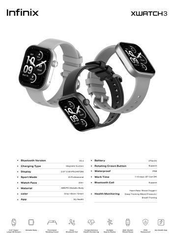 INFINIX Xwatch 3 XW3  Smart Watch Clear Bluetooth Calling 7-10 days work time (BT Call Off) Waterproof IP68, My Health App, Digital Crown, Wireless Charge TBD 1.43 INCH AMOLED Display & Waterproof