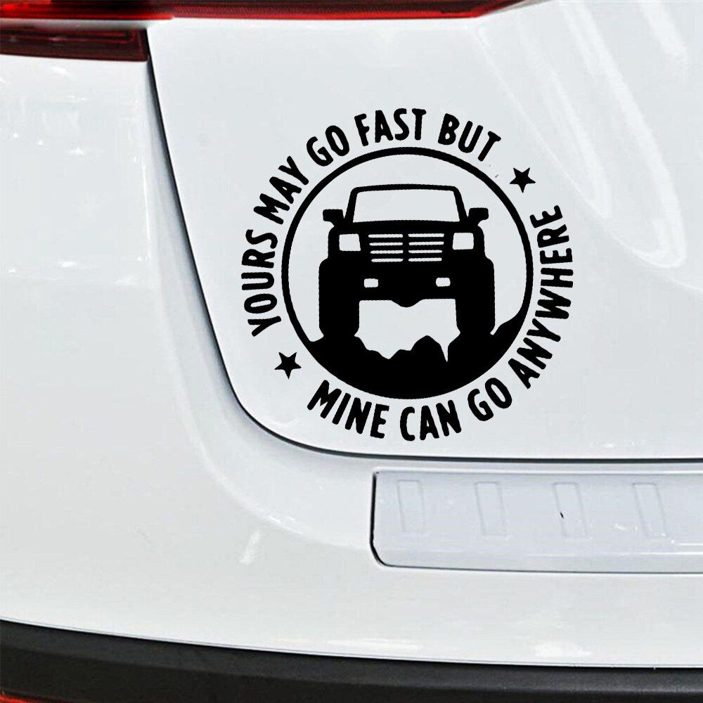 Yours may go fast car sticker