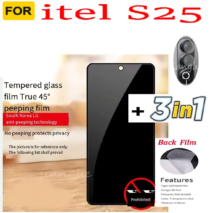 3 in 1 For itel S25 S23 S24  Anti-spy privacy Fully covered tempered glass screen protector    +Camera Lens Film+Back film