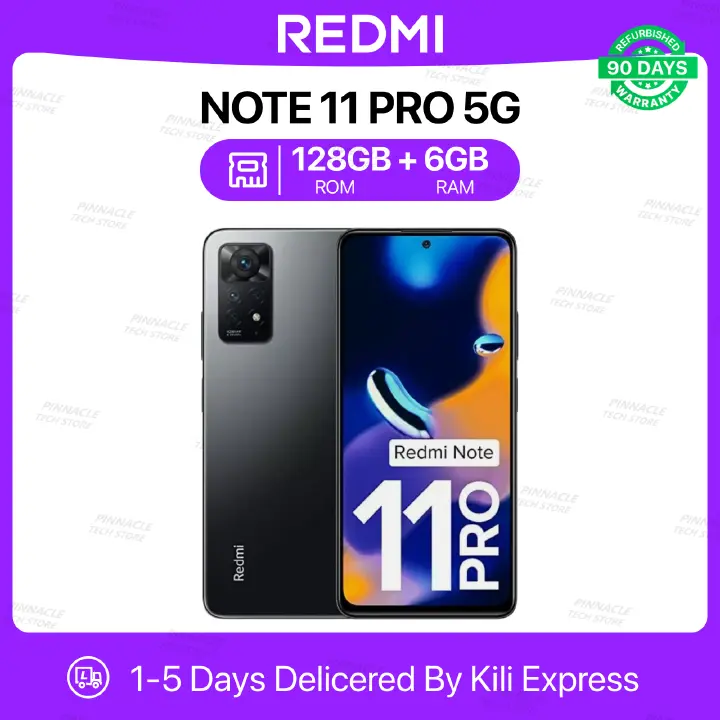 Refurbished Redmi Note 11 Pro 6GB RAM 128GB ROM 6.67'' 5000mAh 16MP+108MP Camera(Dual Sim) Android Smartphones/ Mobile phones