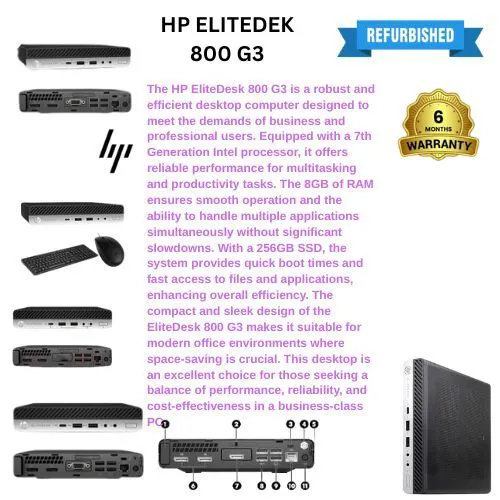 REFUBLISHED HP ELITEDESK 800 G3 COI5 7TH GENERATION 8GBRAM 256GBSDD
7th Gen Intel Core i5 processor, combined with 8GB RAM and a 256GB SSD, ensures smooth multitasking and quick boot times, suitable