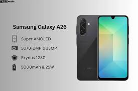 [New Arrival] Samsung Galaxy A26 5G 128GB+6GB 6.7" 120Hz Super AMOLED Display 50MP+13MP Cameras Exynos 1380 Chipset 5000mAh Battery 25W Fast Charge IP67 Dust/Water Resistant Smart Phone