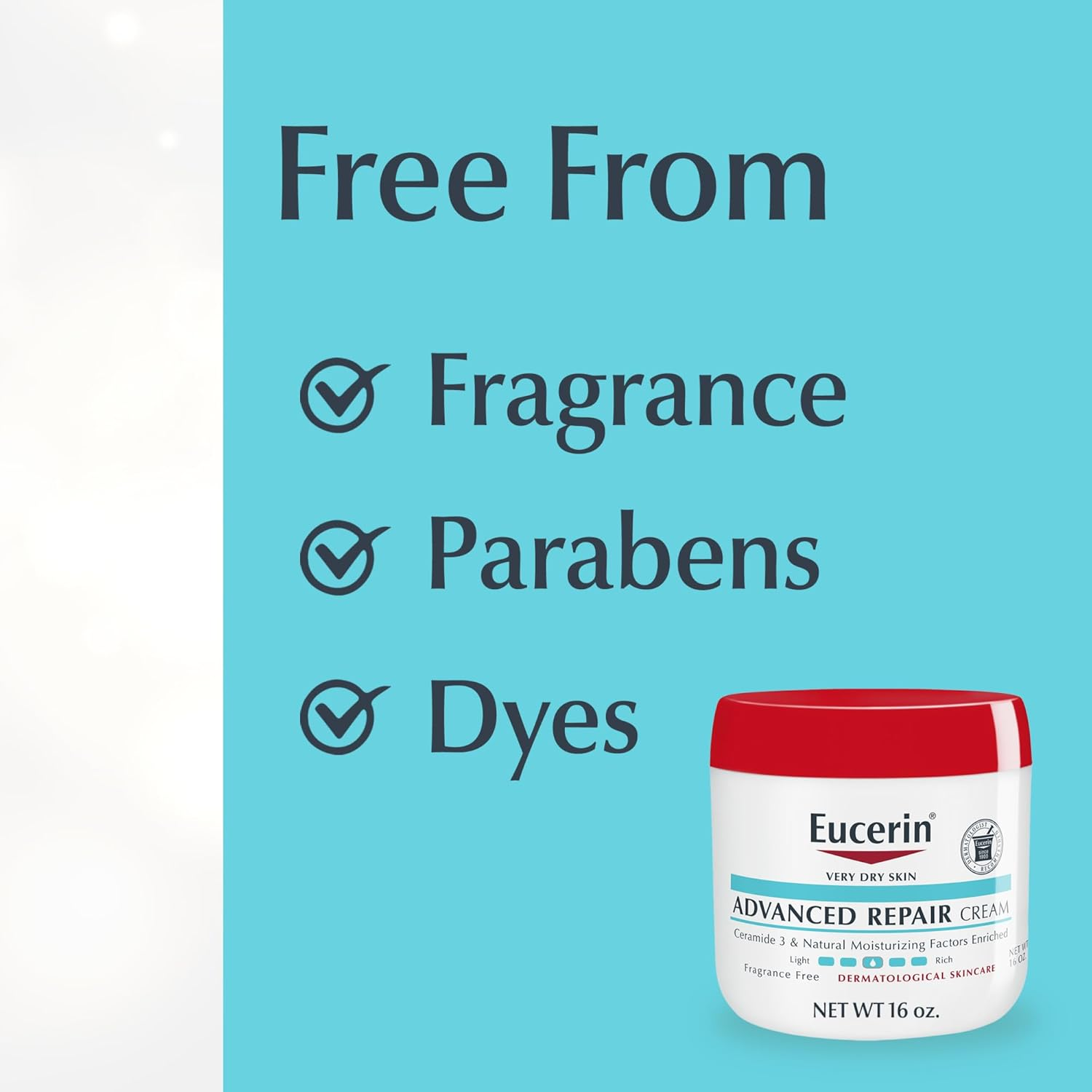 Eucerin Advanced Repair Cream intensively moisturizes, exfoliates, and repairs very dry, flaky skin with Ceramide-3 and Natural Moisturizing Factors