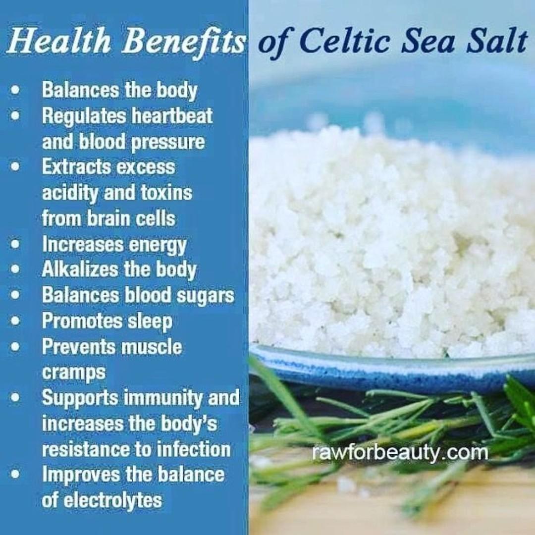 CELTIC SALT (regulates blood pressure, extracts toxins from the body,, prevent muscle cramp, electrolyte balance, balances blood sugar