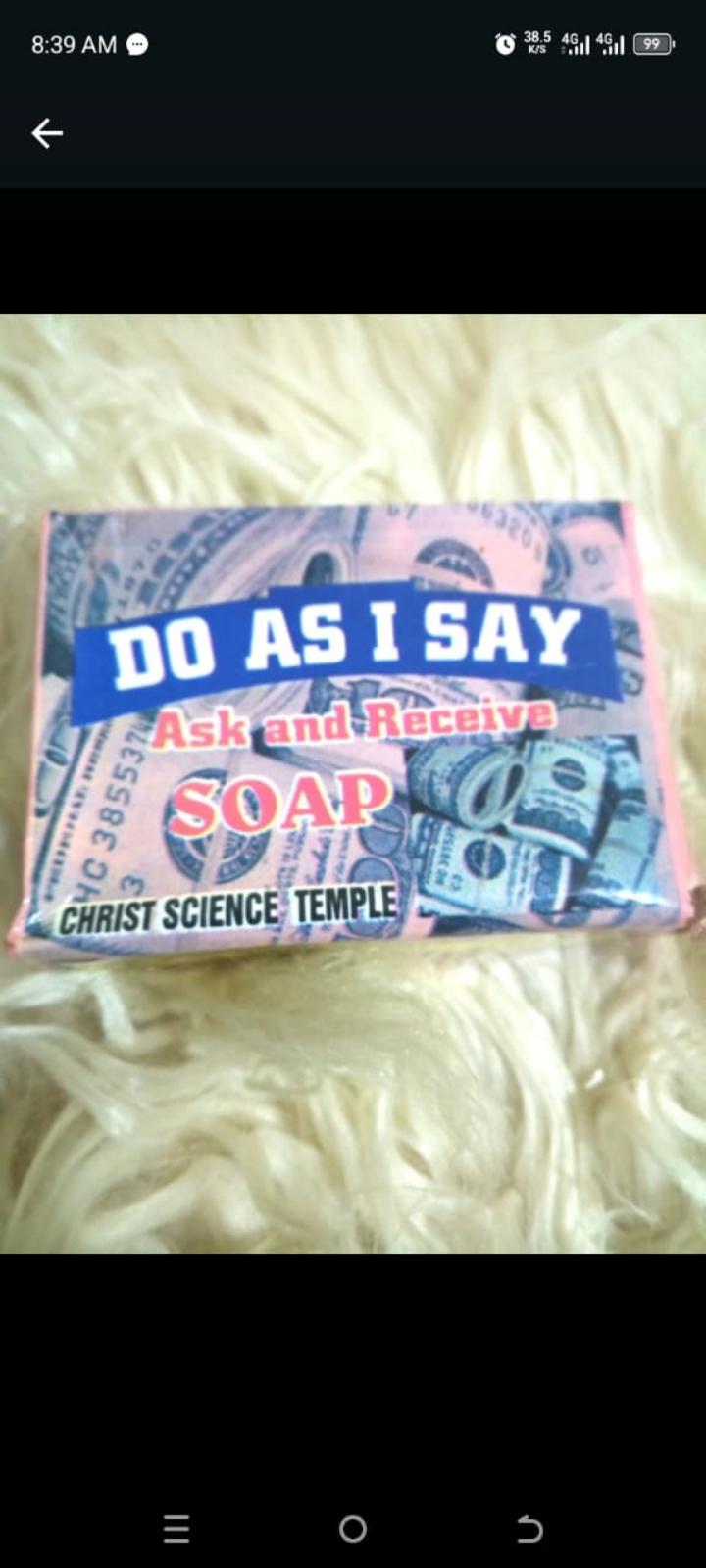 do as i say soap ( for spiritual commanding)