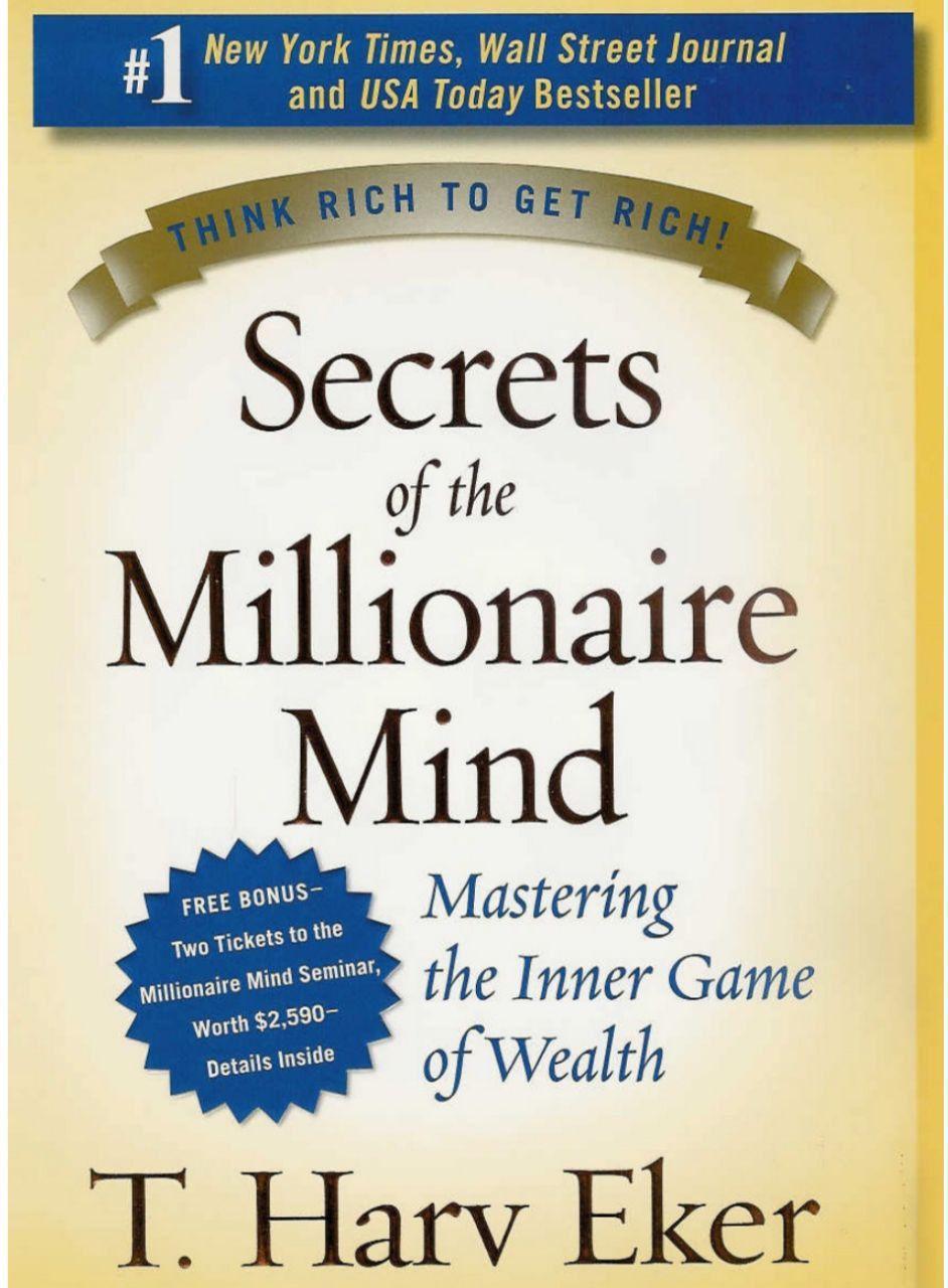 Secrets of the Millionaire Mind: Mastering the Inner Game of Wealth Book by T. Harv Eker